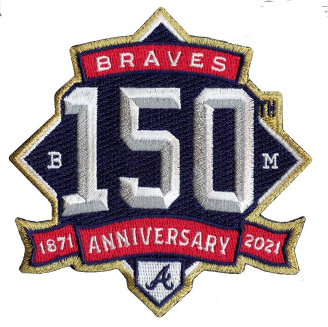 2021 Major League Baseball Atlanta Braves 150th Anniversary Embroidered Patch